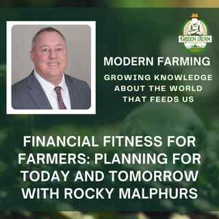 Financial Fitness for Farmers: Planning for Today and Tomorrow