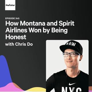How Montana and Spirit Airlines Won by Being Honest - With Chris Do | Episode 345