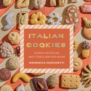 Italian Cookies and Culinary Traditions with Domenica Marchetti