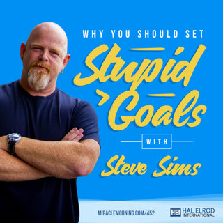 Achieve Your Goals with Hal Elrod