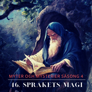 46. Språkets magi