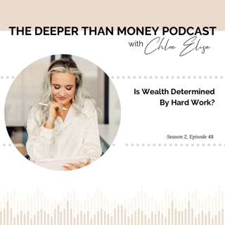 Is Wealth Determined By Hard Work?