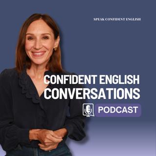 I'm Not Afraid to Speak English Anymore