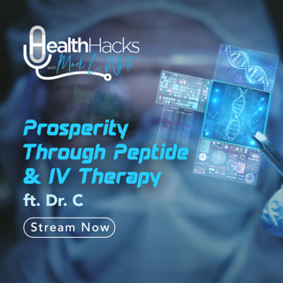 Prosperity Through Peptide & IV Therapy ft. Dr. Anthony Cavazos