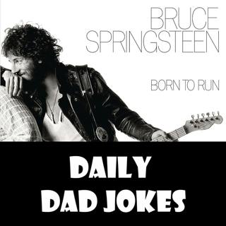 Why is it so hard to beat Bruce Springsteen in a foot race? | + 10 more jokes | 23 May 2022