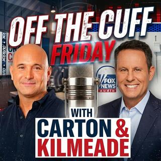 Off the Cuff Friday with Carton & Kilmeade: NJ Political Power, Mt. Elon, & The Great Jesse Watters BBQ Mystery