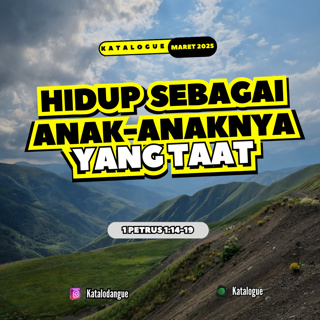 Hidup Sebagai Anak-AnakNya Yang Taat