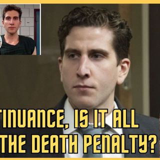 Kohberger defense_ is the continuance all about the death penalty_