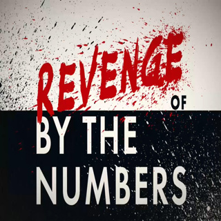 Revenge of by the Numbers #8