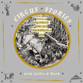 Hagenbeck - Wallace Circus Trainwreck of 1918