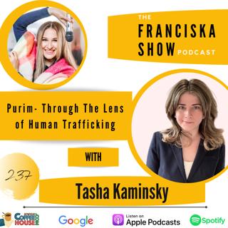 Purim- Through the Lens of Human Trafficking - with Tasha Kaminsky