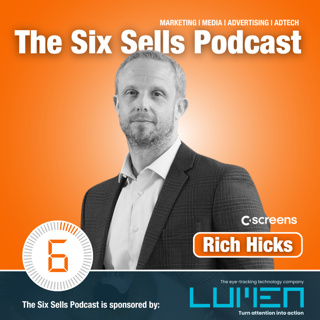 Richard Hicks on The Six Sells Podcast