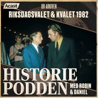 Ur arkiven: Riksdagsvalet & kvalet 1982 (nr 117)