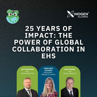 25 Years of Impact: The Power of Global Collaboration in EHS