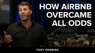 How AirBnB Overcame All Odds | Tony Robbins Podcast