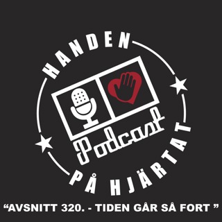 320. - TIDEN GÅR SÅÅÅ FORT