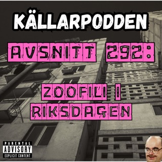 Avsnitt 292: Zoofili i riksdagen