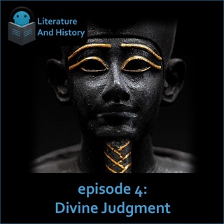 Episode 4: Divine Judgment (The Book of the Dead)