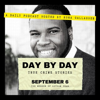 September 6 — The Murder of Botham Jean