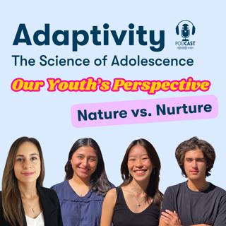 Our Youth's Perspective 2025: Nature v. Nurture