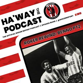 ROKER REWIND | Gary Bennett | Part 2 | Signing For Sunderland