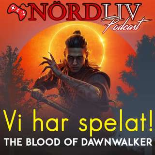 Vi har spelat! | The Blood of Dawnwalker
