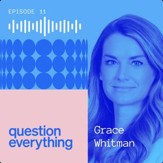The secret to excellent client-agency relationships with Grace Whitman, Senior Brand Director @ P&G
