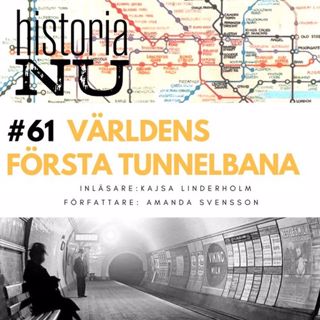 61. Världens första tunnelbana