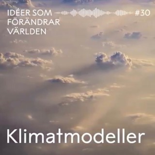 Klimatmodeller – med Ulf Danielsson