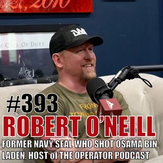 Rob O'Neal (Rebroadcast): Former SEAL Team 6 Who Shot Osama Bin Laden