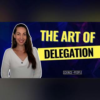 Delegate Like a Pro: How to Get More Done