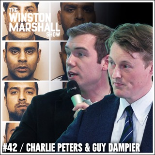 Charlie Peters & Guy Dampier - Grooming Gangs, Cover-Up and Tommy Robinson