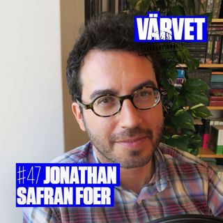 INTERNATIONAL: #47 Jonathan Safran Foer