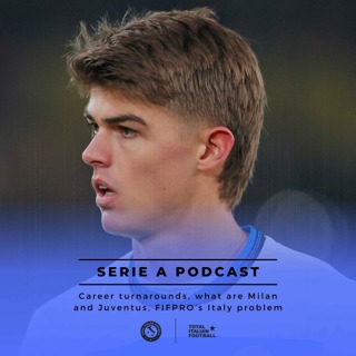 Ep.136: Career turnarounds, what are Milan and Juventus?
