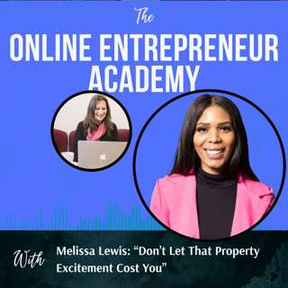 Smart Property, Smarter Decisions with Melissa Lewis