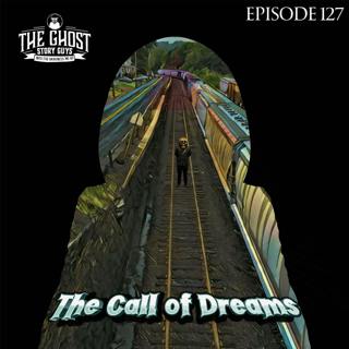 The Call of Dreams