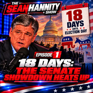 18 Days: The Senate Showdown Heats Up