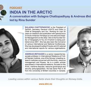 The Modern India Podcast #61-India in the Arctic