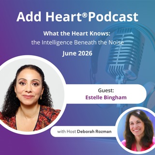 What the heart knows: The intelligence beneath the noise                