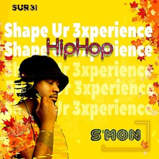 Shape Ur Hiphop Experience #15 - S'Mon