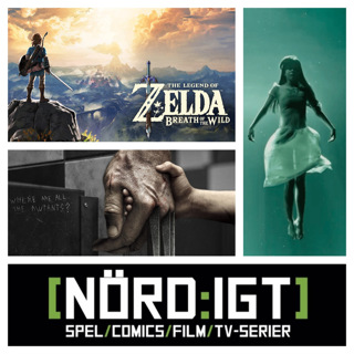 177. Den om serier av och/eller med kvinnor, Zelda Breath of the Wild, A Cure for Wellness och Logan