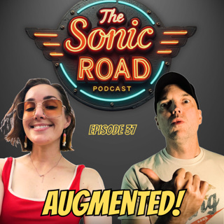 Ep. 37: Becky Franzel Joins The Sonic Road Podcast as Co-Host