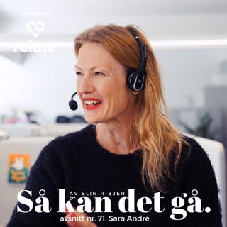 71. Sara André - Tryggt barn under separation, vårdnadstvist eller tunga samtal