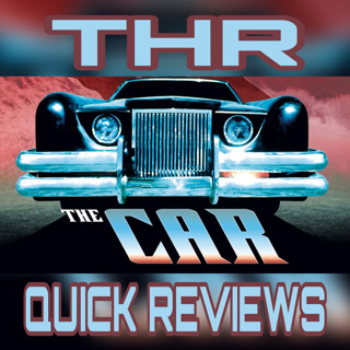 THR Quick Reviews: The Car (1977)
