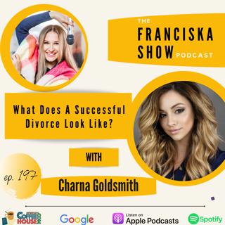 What Does A Successful Divorce Look Like? - With Charna Goldsmith