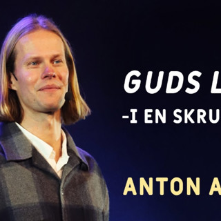 Guds löften i en skruvad värld | Anton Ahlmark