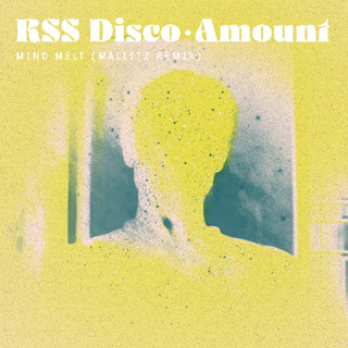 RSS Disco & Amount - Mind Melt (Maltitz Remix)