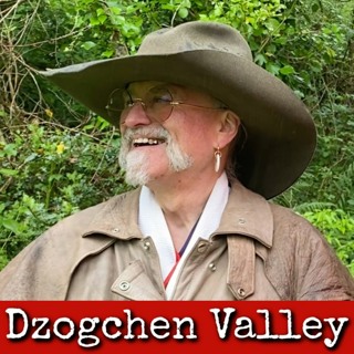 Ep234: Dzogchen Valley - Aro gTér Sangha