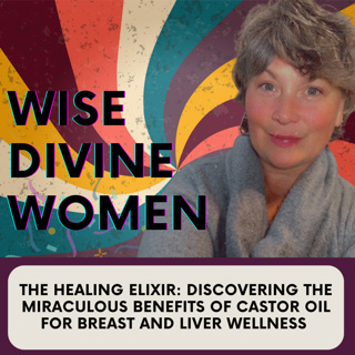 The Healing Elixir: Discovering the Miraculous Benefits of Castor Oil for Breast and Liver Wellness 