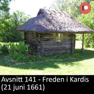 141. Freden i Kardis (21 juni 1661)